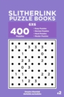 Image for Slitherlink Puzzle Books - 400 Easy to Master Puzzles 6x6 (Volume 2)