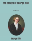 Image for The Essays Of George Eliot