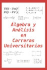 Image for Algebra y Analisis en Carreras Universitarias