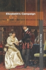 Image for Elizabeth&#39;s Campaign