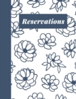 Image for Reservations : Stylish Restaurant Table Reservation Book with Modern Floral Line Art Cover Design in Blue