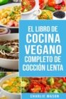 Image for Libro de cocina vegana de coccion lenta