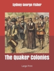 Image for The Quaker Colonies