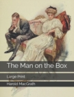 Image for The Man on the Box : Large Print