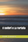 Image for Il Colibri e La Farfalla
