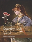 Image for Country luck