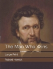 Image for The Man Who Wins : Large Print
