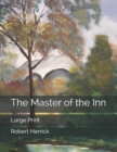 Image for The Master of the Inn : Large Print