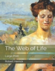 Image for The Web of Life : Large Print