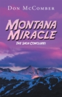 Image for Montana Miracle: The Saga Concludes