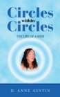 Image for Circles Within Circles: The Life of a Seer