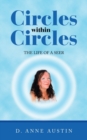 Image for Circles Within Circles : The Life of a Seer