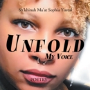 Image for Unfold: My Voice