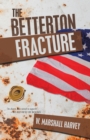 Image for The Betterton Fracture