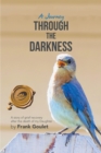 Image for Journey Through the Darkness: A Story of Grief Recovery After the Death of My Daughter
