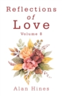 Image for Reflections of Love: Volume 8