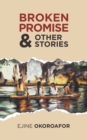 Image for Broken Promise &amp; Other Stories