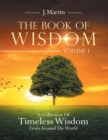 Image for The Book of Wisdom : A Collection of Timeless Wisdom from Around the World