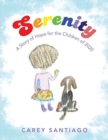 Image for Serenity : A Story of Hope for the Children of 2020
