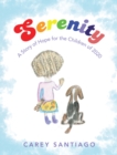 Image for Serenity: A Story of Hope for the Children of 2020