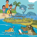 Image for The Adventures of Spotty and Sunny Book 6 : a Fun Learning Series for Kids: Let Us Have Fun at the Beach