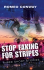 Image for Stop Faking for Stripes