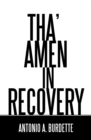 Image for Tha&#39; Amen in Recovery