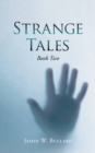 Image for Strange Tales : Book Two