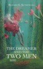 Image for Dreamer and the Two Men She Loved