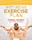 Image for Anti-Aging Exercise Plan: Fitness Secrets of the Stars!