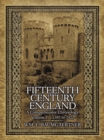 Image for Fifteenth Century England A Comprehensive Chronology : Volume I 1397 To 1422