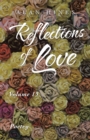 Image for Reflections of Love : Volume 13