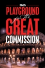 Image for Playground for the Great Commission