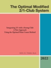 Image for The Optimal Modified 2/1-Club System