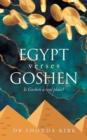 Image for Egypt Verses Goshen : Is Goshen a Real Place?