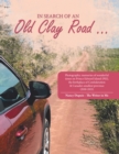 Image for In Search of an Old Clay Road ...