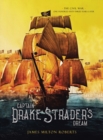 Image for Captain Drake Strader&#39;s Dream