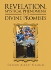 Image for Revelation, Mystical Phenomena and Divine Promises