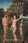 Image for Sexuality and the Catholic Church