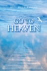 Image for Go to Heaven