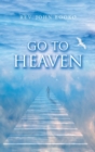 Image for Go to Heaven