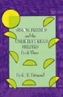 Image for Simon, Friends and the Unlikely Dream Helpers: Book Three