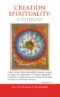 Image for Creation Spirituality: A Theology