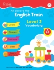 Image for All Aboard The English Train : Level 3 - Vocabulary