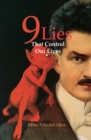 Image for 9 Lies That Control Our Lives