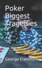 Image for Poker Biggest Tragedies