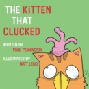 Image for The Kitten that Clucked