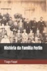 Image for Historia da Familia Ferlin