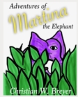 Image for Adventures of Martina the Elephant