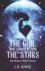Image for The Girl Who Looked Beyond The Stars
